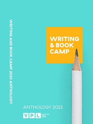 cover image of Writing & Book Camp 2023 Anthology